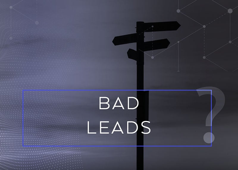 Bad leads